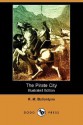 The Pirate City - R.M. Ballantyne