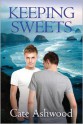 Keeping Sweets - Cate Ashwood