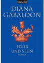 Feuer und Stein - Diana Gabaldon