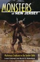 Monsters of New Jersey: Mysterious Creatures in the Garden State (Monsters (Stackpole)) - Loren Coleman