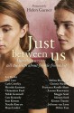 Just Between Us - Maya Linden, Miriam Sved, Maggie Scott, Natalie Kon-Yu, Christie Nieman