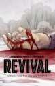 Revival, Vol. 2: Live Like You Mean It - Tim Seeley, Mark Englert, Mike Norton