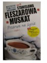 Przerwa na życie cz. I - Stanisława Fleszarowa-Muskat