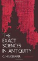 The Exact Sciences in Antiquity - Otto Neugebauer