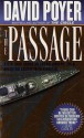 The Passage - David Poyer