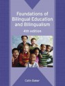 Foundations of Bilingual Education And Bilingualism - Colin Baker