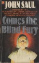 Comes The Blind Fury - John Saul