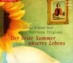 Der beste Sommer unseres Lebens (Big Stone Gap, Book 1) - Adriana Trigiani, Ulrike Kriener