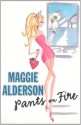 Pants on Fire - Maggie Alderson