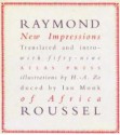 New Impressions of Africa (Atlas Anti-Classics 13) - Raymond Roussel, H.-A.. Zo, Ian Monk, Harry Mathews