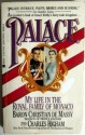 Palace: My Life in the Royal Family of Monaco - Christian De Massy, Charles Higham, Christian Demassey, Baron De Massey