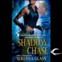 Shadow Chase - Seressia Glass, Allyson Johnson