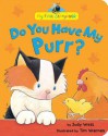 Do You Have My Purr? - Judy West, Tim Warnes