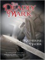 The Deadly Mark - Katherine Nader