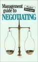 The Management Guide to Negotiating: The Pocket Manager - Kate Keenan