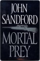 Mortal Prey (Lucas Davenport, #13) - John Sandford