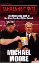 The Official Fahrenheit 9 11 Reader - Michael Moore