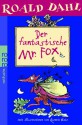 Der Fantastische Mr. Fox - Quentin Blake, Roald Dahl