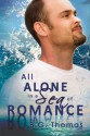 All Alone in a Sea of Romance - B.G. Thomas