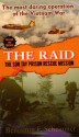 The Raid: The Son Tay Prison Rescue Mission - Benjamin F. Schemmer