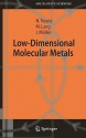 Low-Dimensional Molecular Metals - Naoki Toyota, Michael Lang