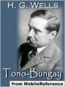 Tono-Bungay - H.G. Wells