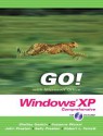 Go! with Microsoft Windows XP: Comprehensive - Shelley Gaskin, Suzanne Weixel, John M. Preston