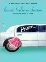 Prom - Laurie Halse Anderson