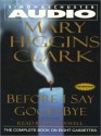 Before I Say Good-Bye (Audio) - Jan Maxwell, Mary Higgins Clark