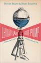 Leviathan and the Air-Pump: Hobbes, Boyle, and the Experimental Life - Steven Shapin