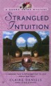 Strangled Intuition - Claire Daniels