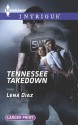 Tennessee Takedown - Lena Diaz