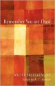 Remember You Are Dust - Walter Brueggemann