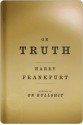 On Truth on Truth - Harry G. Frankfurt