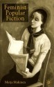 Feminist Popular Fiction - Merja Makinen