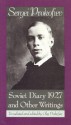 Soviet Diary 1927 and Other Writings - Sergei Prokofiev