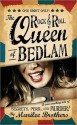 Rock and Roll Queen of Bedlam: A Wise-Cracking Tale of Secrets, Peril, and Murder! - Marilee Brothers