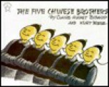 Five Chinese Brothers (Turtleback) - Claire Huchet Bishop, Kurt Wiese