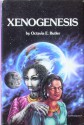 Xenogenesis (Xenogenesis, Adulthood Rites, Imago) - Octavia E. Butler