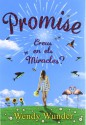 Promise. Creus en els miracles? - Wendy Wunder