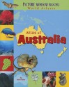 Atlas of Australia - Karen Foster