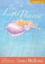 The Light Princess [UNABRIDGED] - George MacDonald