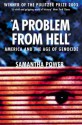 A Problem from Hell - Samantha Power