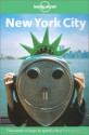 Lonely Planet New York City: Thousands of Ways to Spend a New York Minute - David B. Ellis