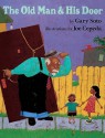 The Old Man and His Door - Gary Soto, Joe Cepeda