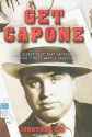 Get Capone: The Secret Plot That Captured America's Most Wanted Gangster - Jonathan Eig, Dick Hill