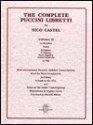 The Complete Puccini Libretti, Vol. 2 - Giacomo Puccini, Nico Castel