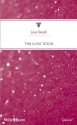 Mills & Boon : The Lone Texan (The Keepers of Texas) - Lass Small