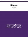 Shimmer: Conductor Score - Alfred Publishing Company Inc.