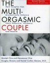 The Multi-Orgasmic Couple: Sexual Secrets Every Couple Should Know - Mantak Chia, Douglas Abrams, Rachel Carlton Abrams